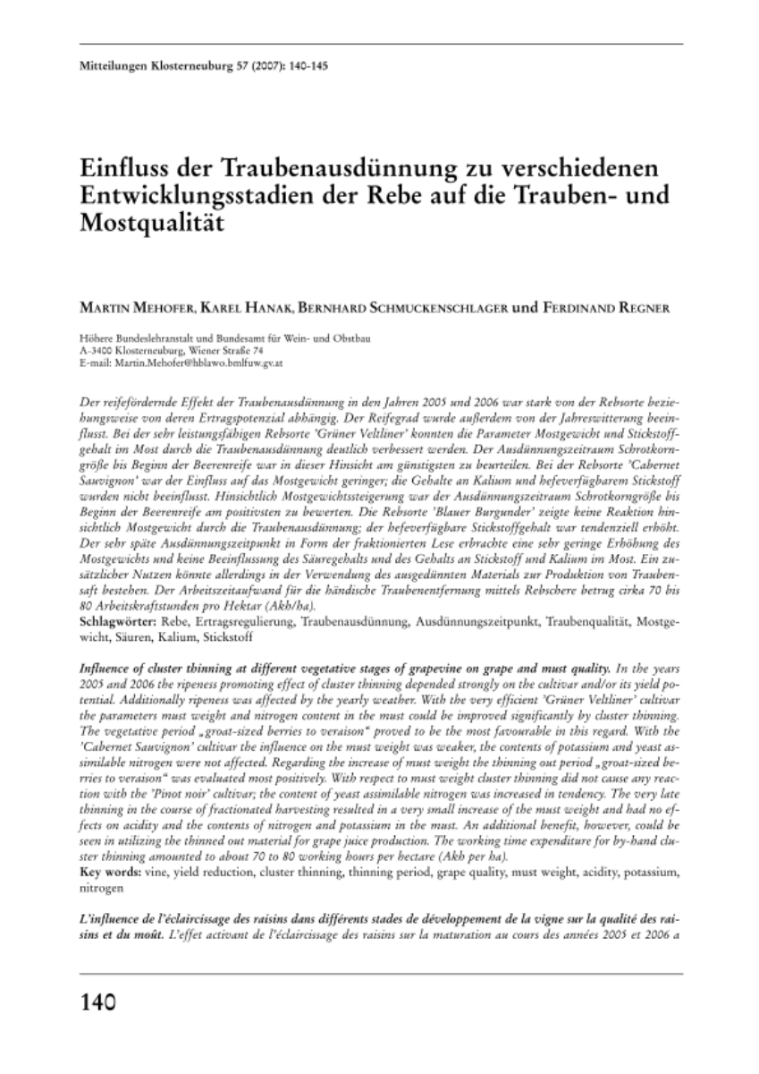 Einfluss der Traubenausdünnung zu verschiedenen Entwicklungsstadien der Rebe auf die Trauben- und Mostqualität