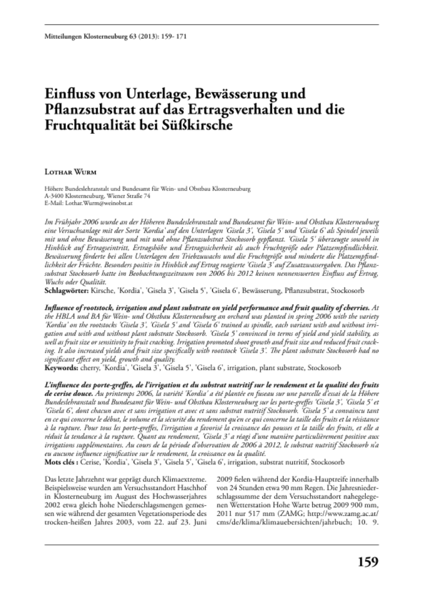 Einfluss von Unterlage, Bewässerung und Pflanzsubstrat auf das Ertragsverhalten und die Fruchtqualität bei Süßkirsche