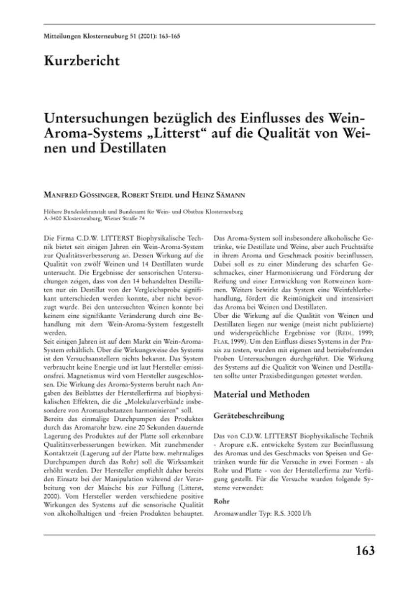 Untersuchungen bezüglich des Einflusses des Wein-Aroma-Systems "Litterst" auf die Qualität von Weinen und Destillaten