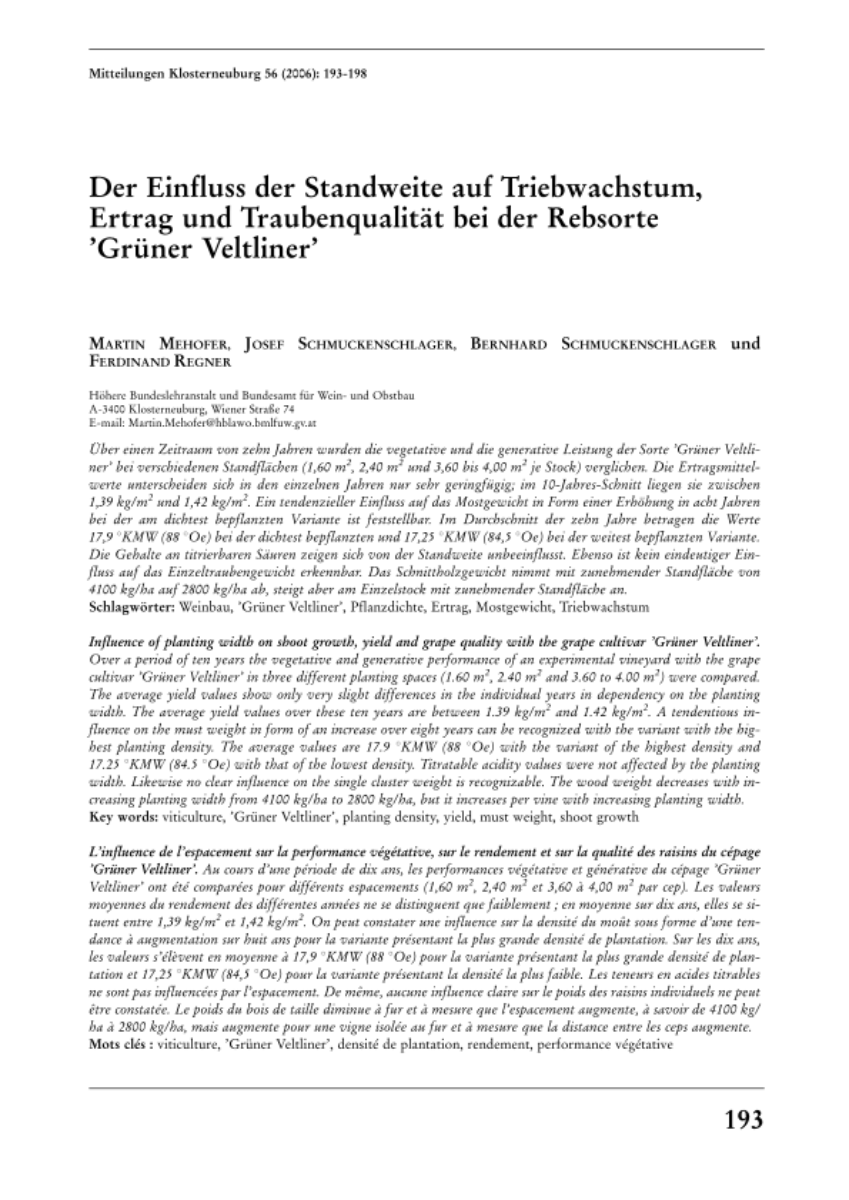 Der Einfluss der Standweite auf Triebwachstum, Ertrag und Traubenqualität bei der Rebsorte Grüner Veltliner