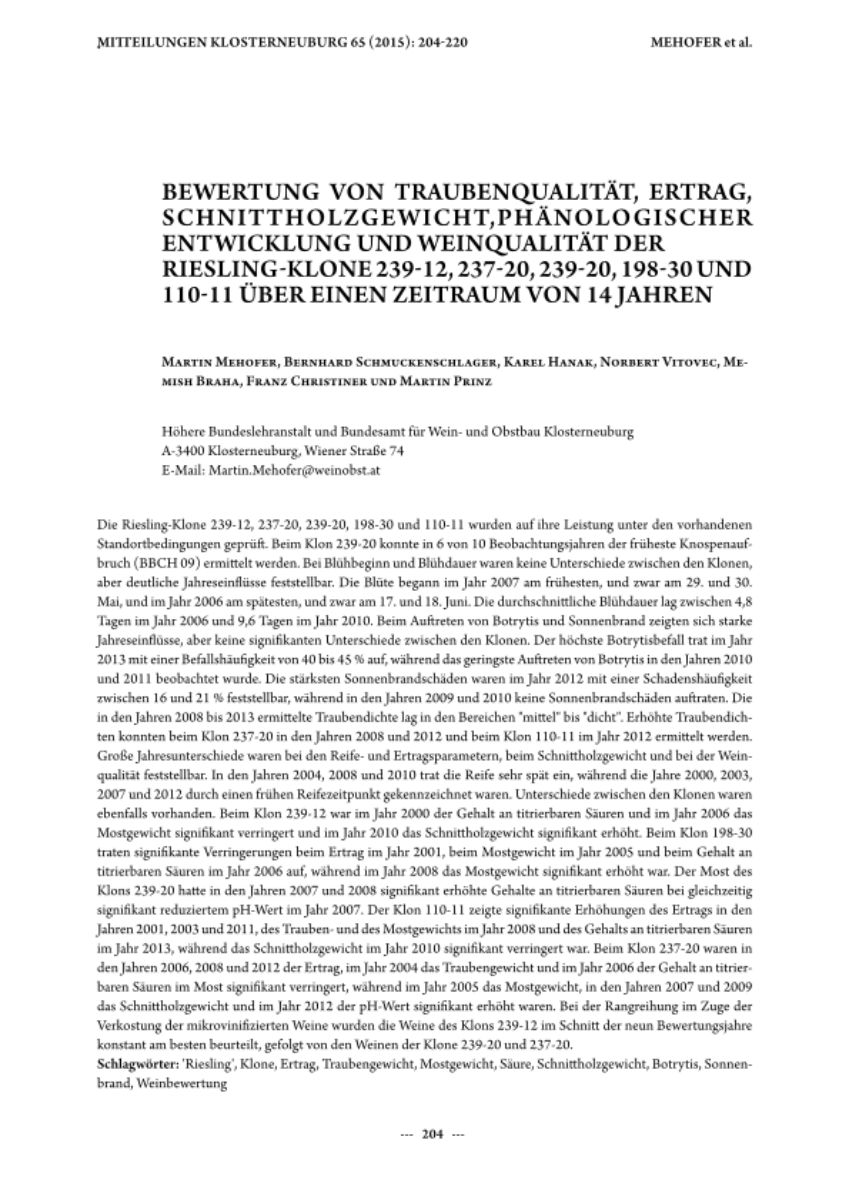 Bewertung von Traubenqualität, Ertrag, Schnittholzgewicht,phänologischer Entwicklung und Weinqualität der Riesling-Klone 239-12, 237-20, 239-20, 198-30 und 110-11 über einen Zeitraum von 14 Jahren