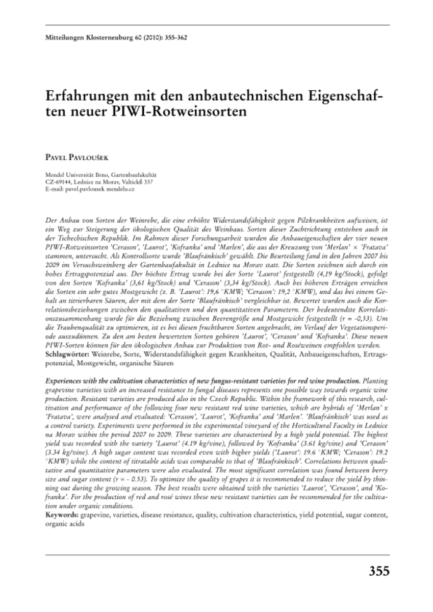 Erfahrungen mit den anbautechischen Eigenschaften neuer PIWI-Rotweinsorten