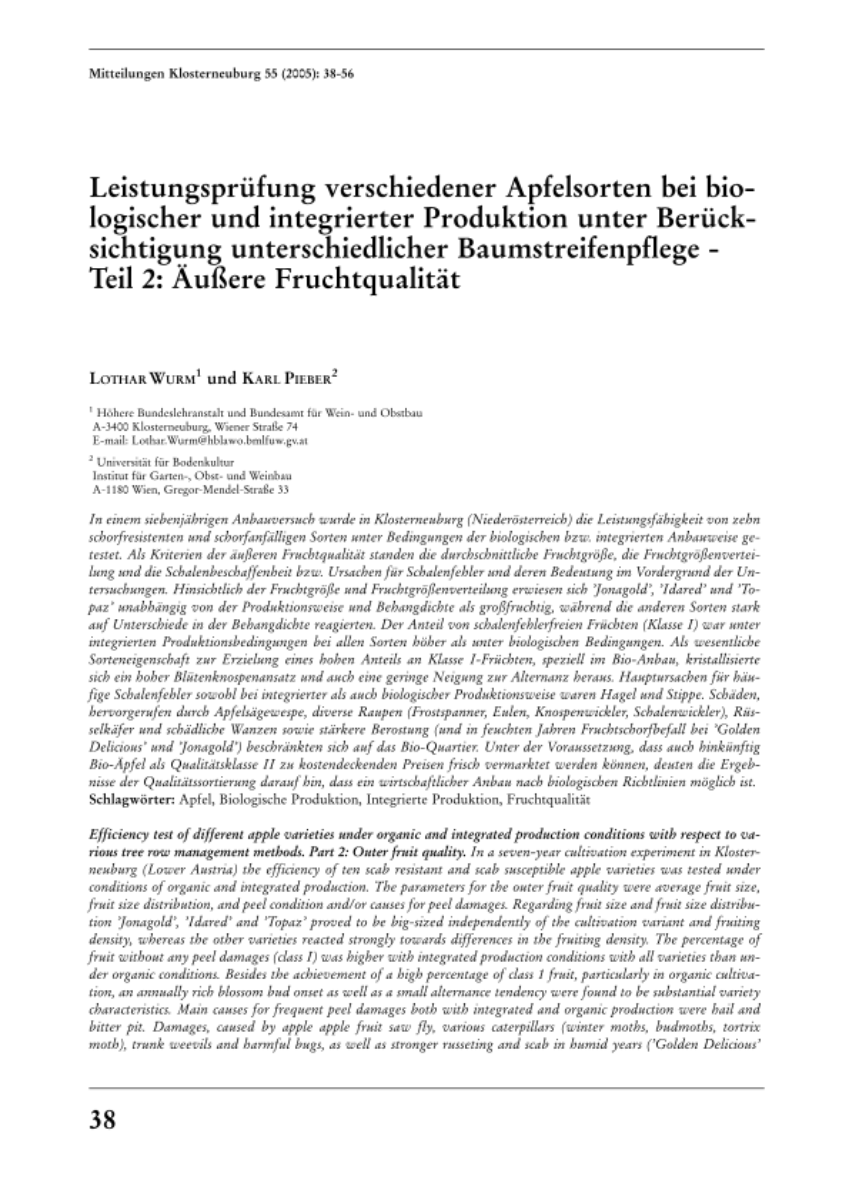 Leistungsprüfung verschiedener Apfelsorten bei biologischer und integrierter Produktion unter Berücksichtigung unterschiedlicher Baumstreifenpflege - Teil 2: Äußere Fruchtqualität