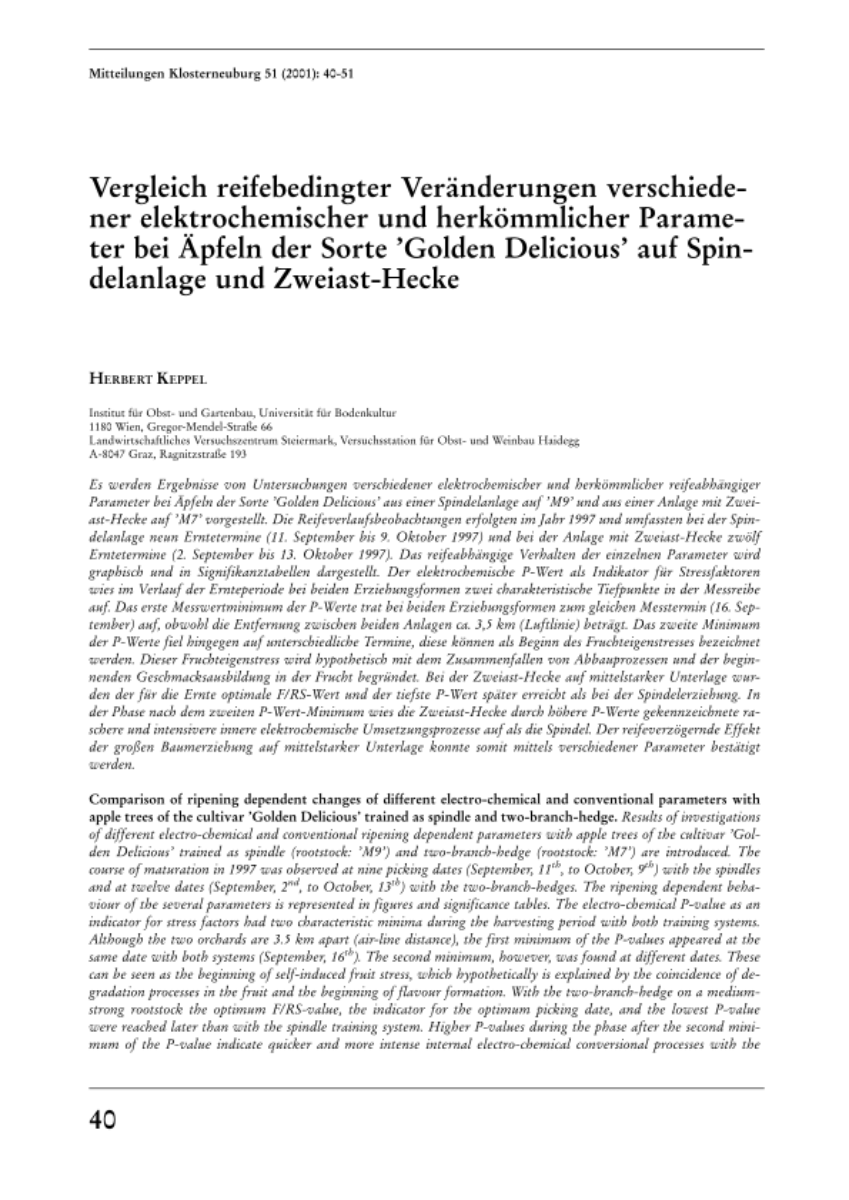 Vergleich reifebedingter Veränderungen verschiedener elektrochemischer und herkömmlicher Parameter bei Äpfeln der Sorte „Golden Delicious“ auf Spindelanlage und Zweiast-Hecke