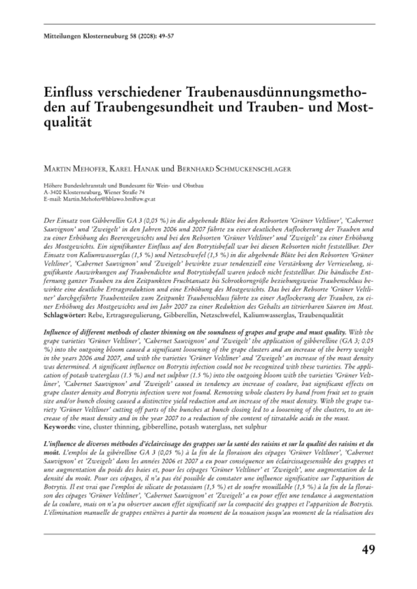 Einfluss verschiedener Traubenausdünnungsmethoden auf Traubenqualität und Trauben- und Mostqualität