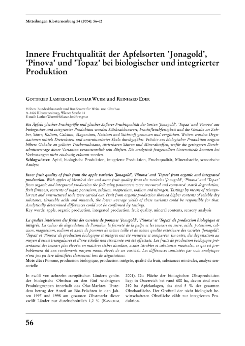 Innere Fruchtqualität der Apfelsorten Jonagold, Pinova und Topaz bei biologischer und integrierter Produktion